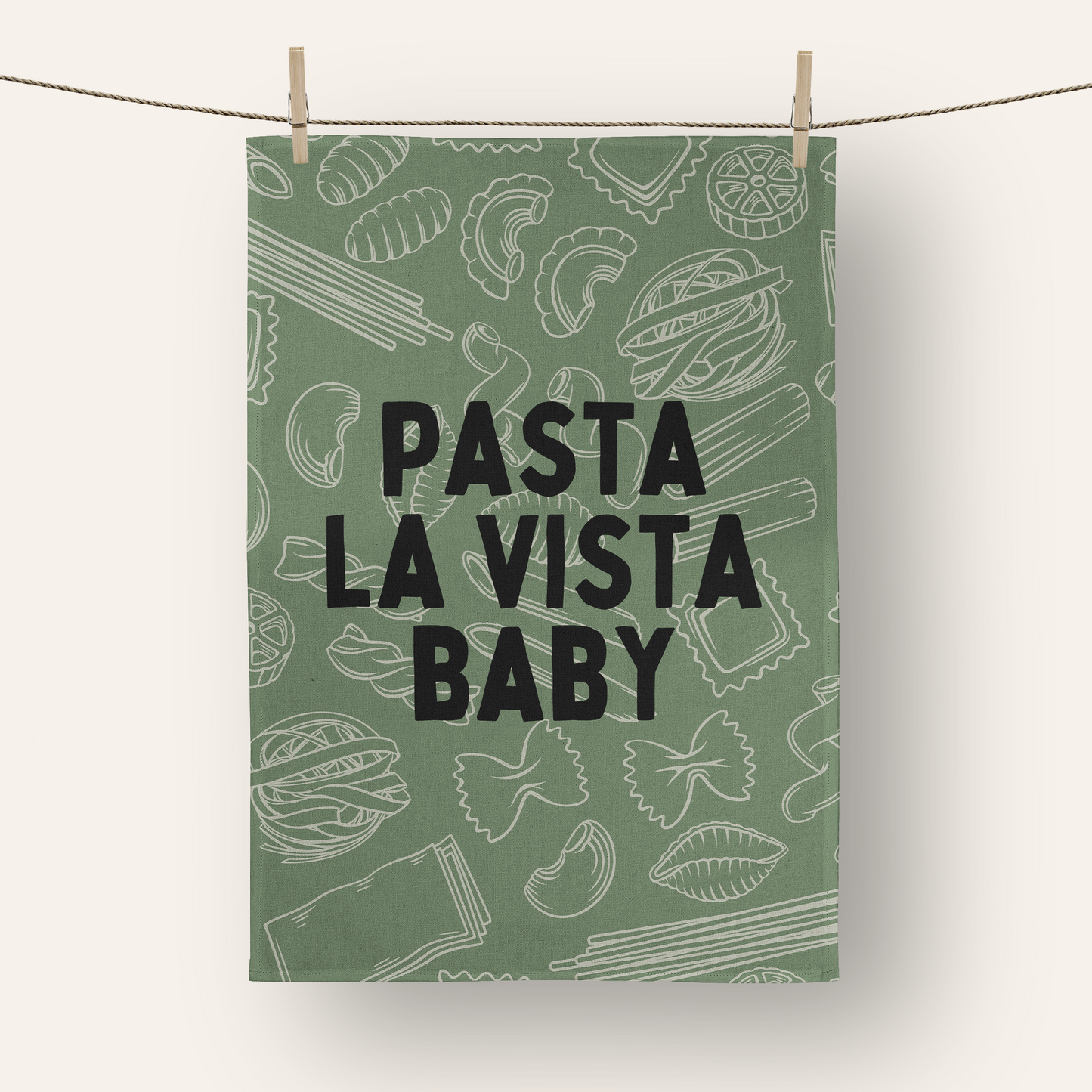 Pasta La Vista Baby | Tea Towel