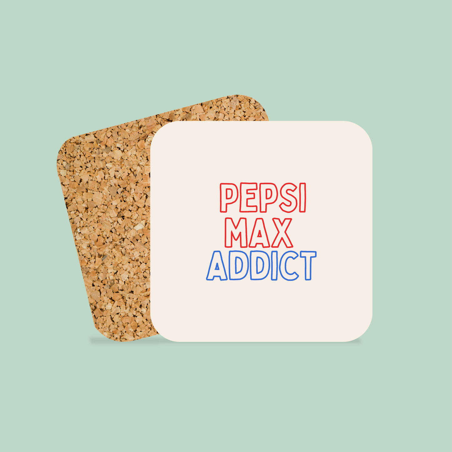 Pepsi Max Addict | Coaster
