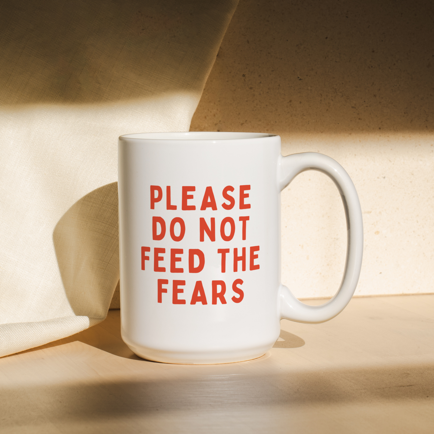 Please Do Not Feed The Fears | Mug