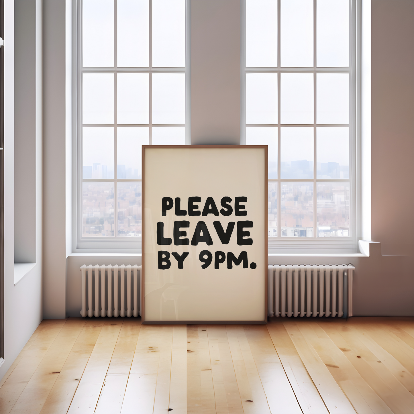 Please Leave By 9pm | Black & Cream | Art Print