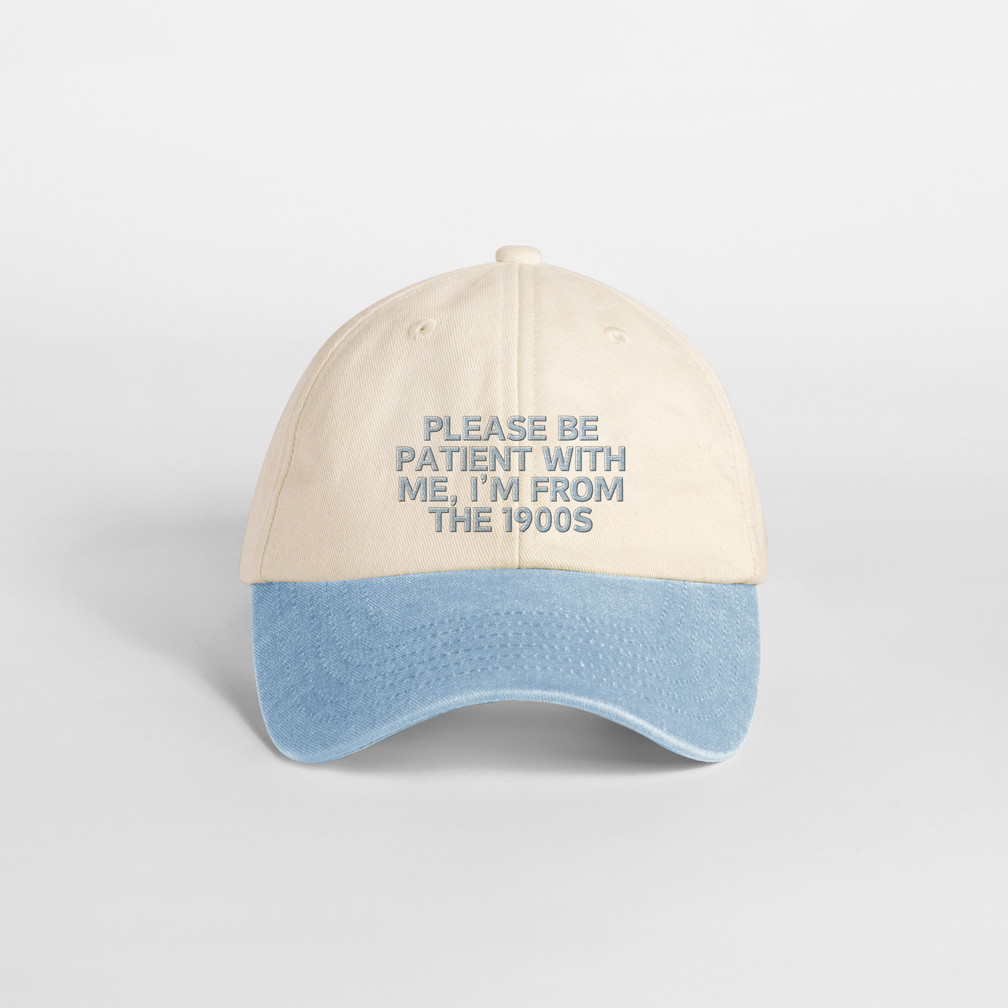 Please Be Patient With Me, I'm From The 1900s | Vintage Two Tone Cap