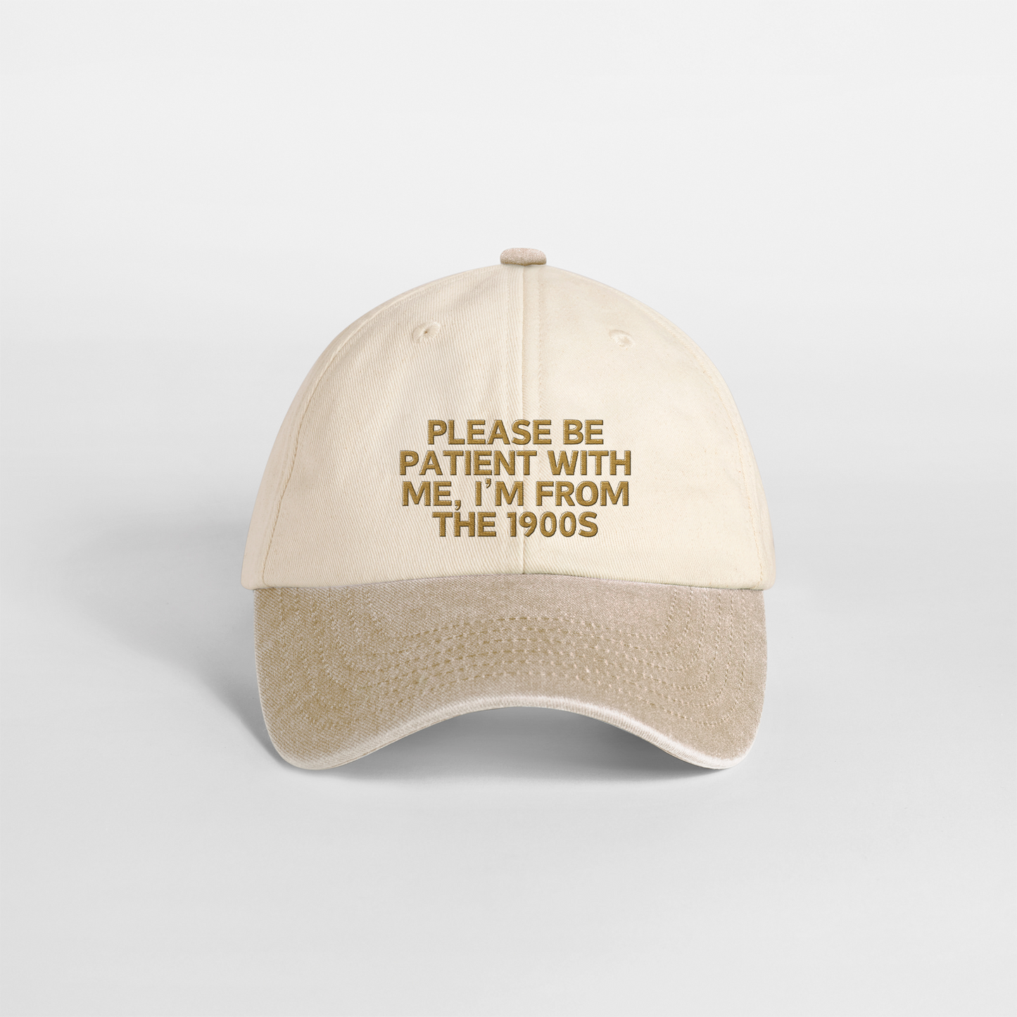 Please Be Patient With Me, I'm From The 1900s | Vintage Two Tone Cap