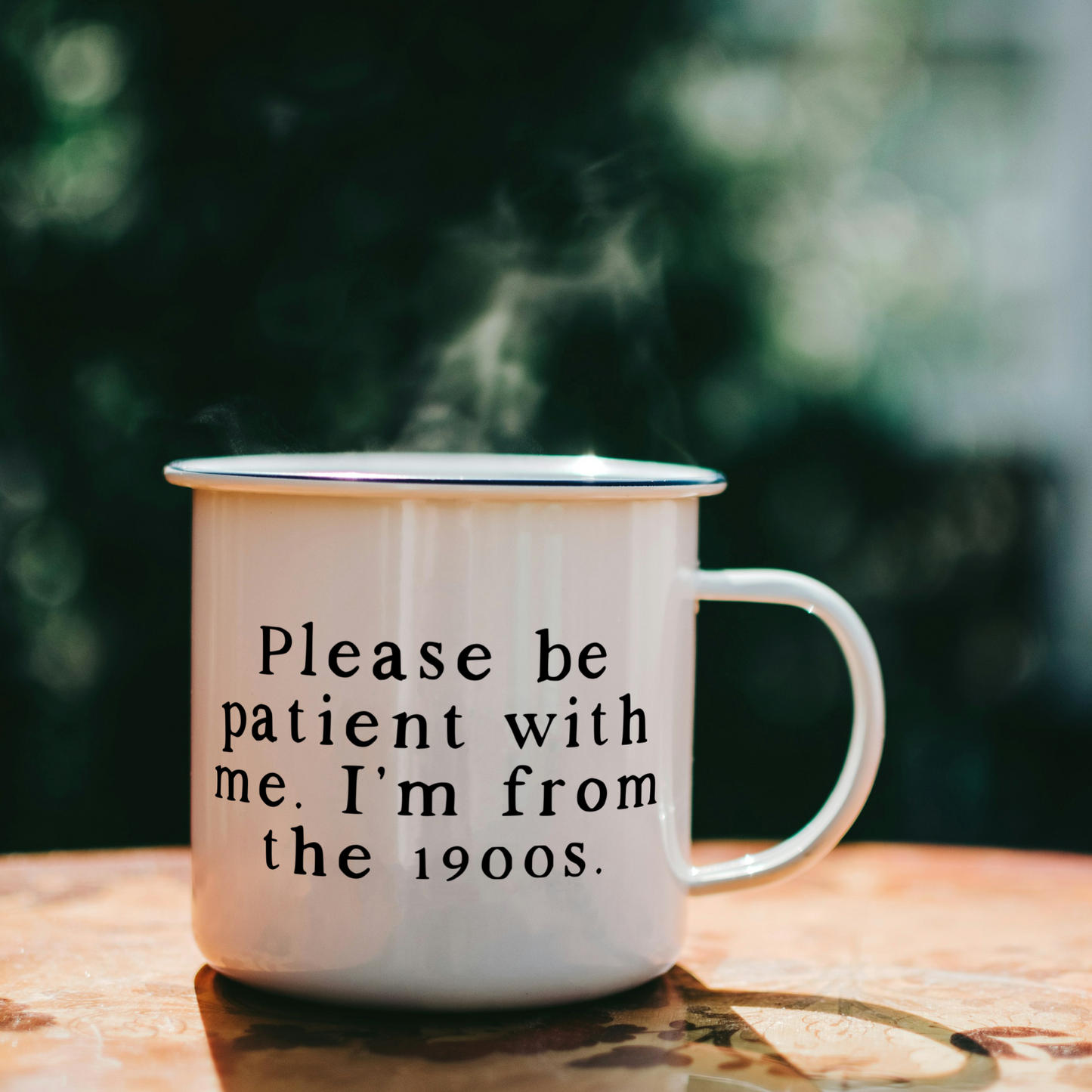 Please Be Patient With Me. I'm From The 1900s  | Mug