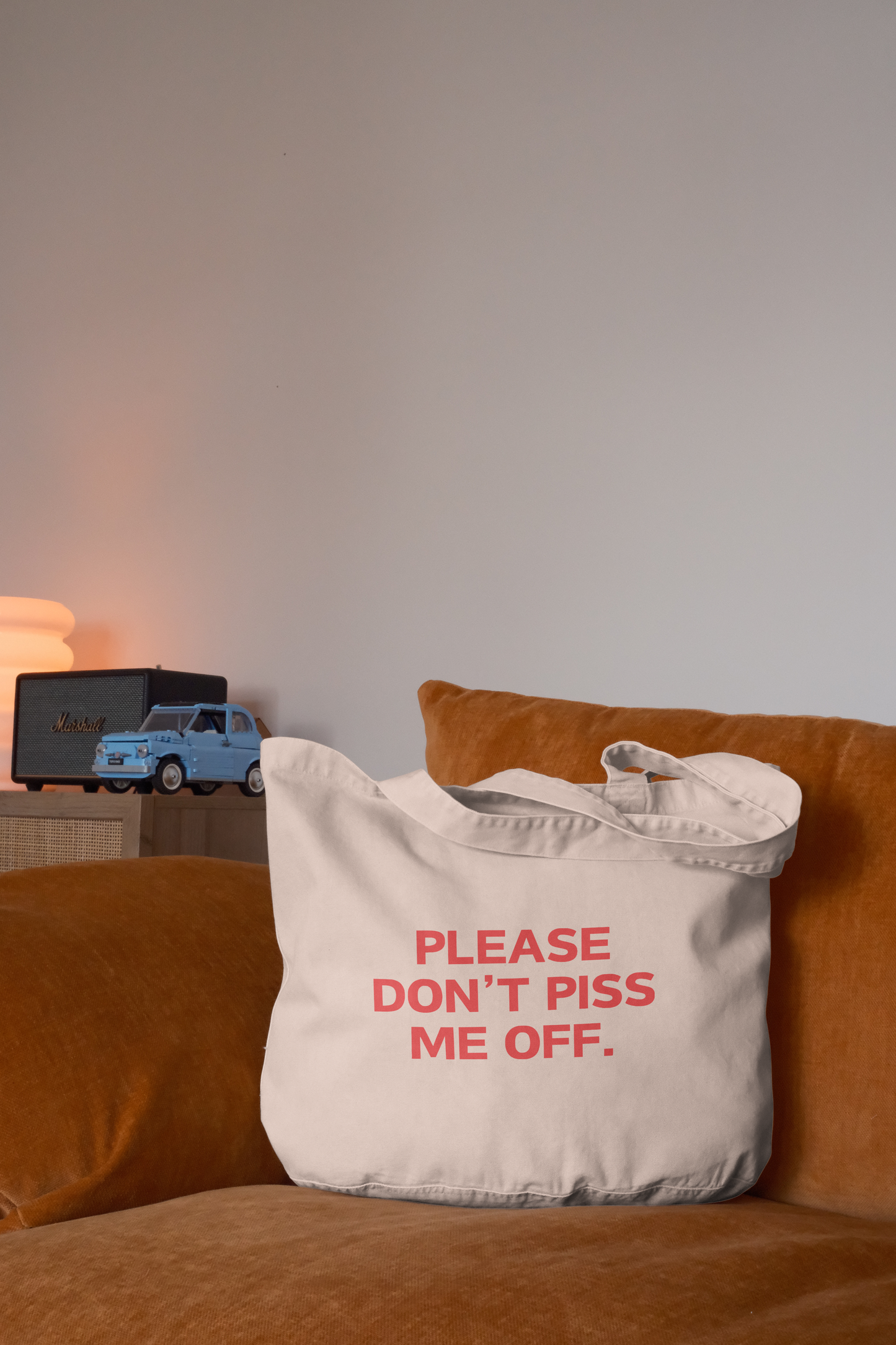 Please Don't Piss Me Off | Tote Bag