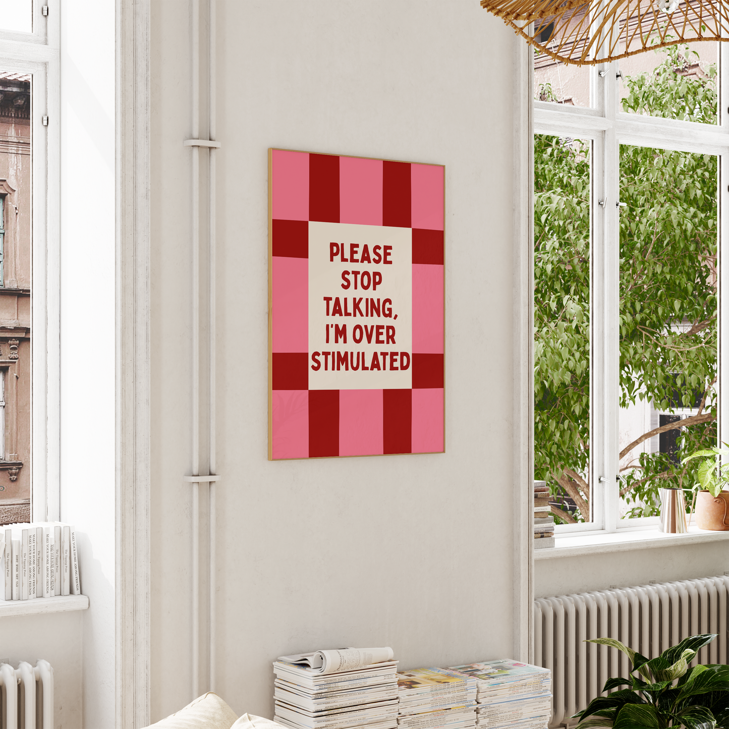 Please Stop Talking, I'm Over Stimulated | Art Print