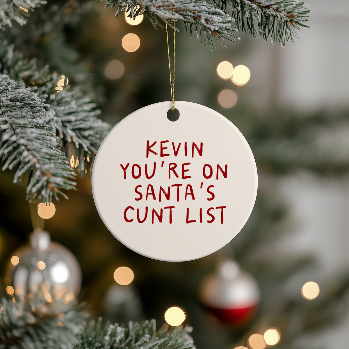 Personalised Christmas Bauble | You're On Santa's Cunt List