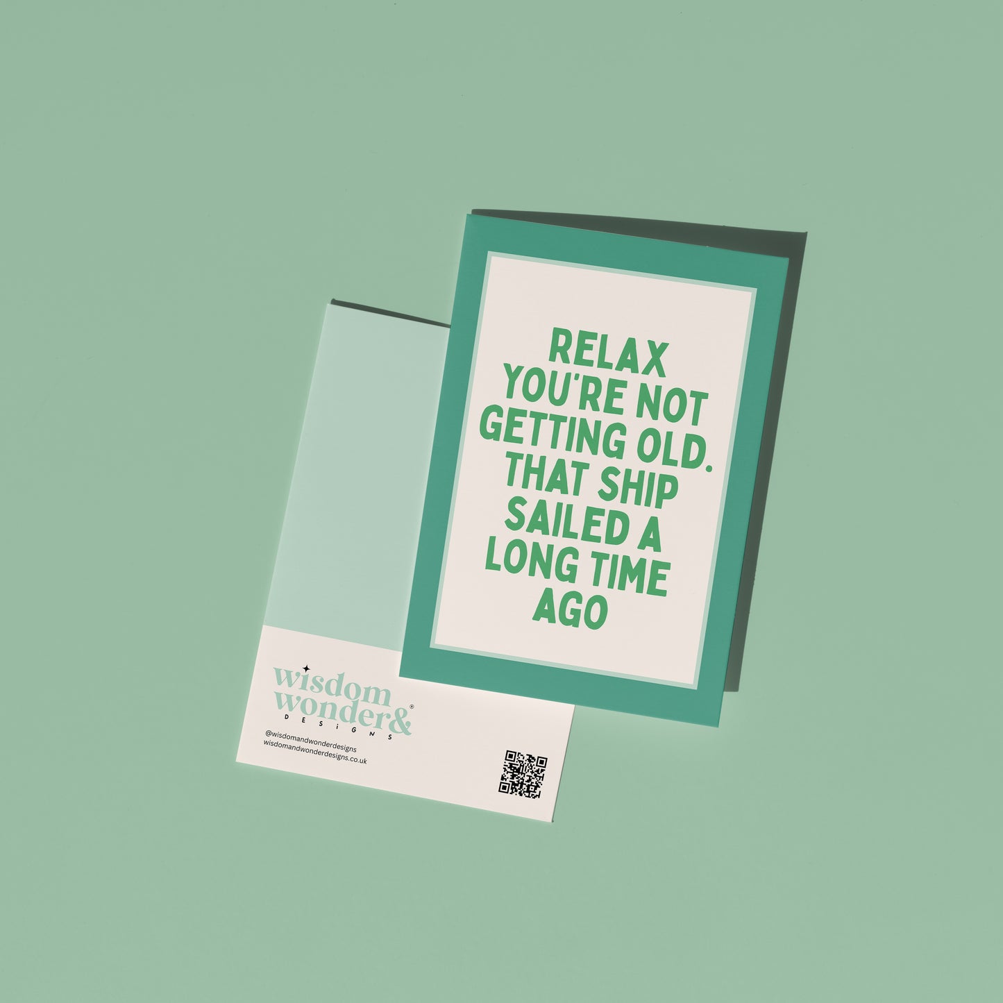 Relax You're Not Getting Old | Greeting Card