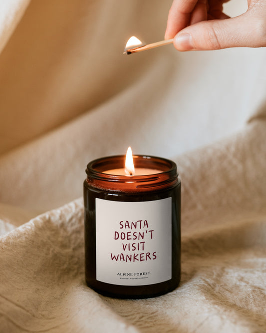 Christmas Candle | Santa Doesn't Visit Wankers