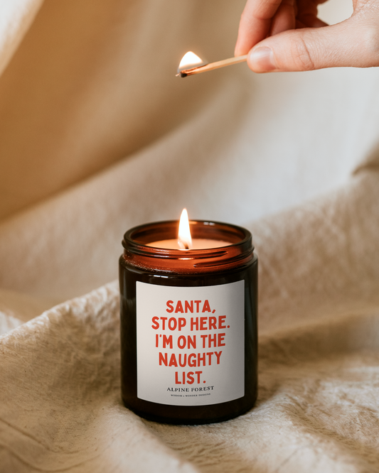 Santa, Stop Here. I'm On The Naughty List | Christmas Candle