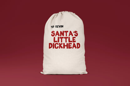 Santa's Little Dickhead | Personalised | Premium Cotton Christmas Sack