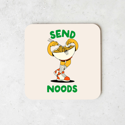 Send Noods | Coaster