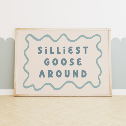 Silliest Goose Around | Art Print