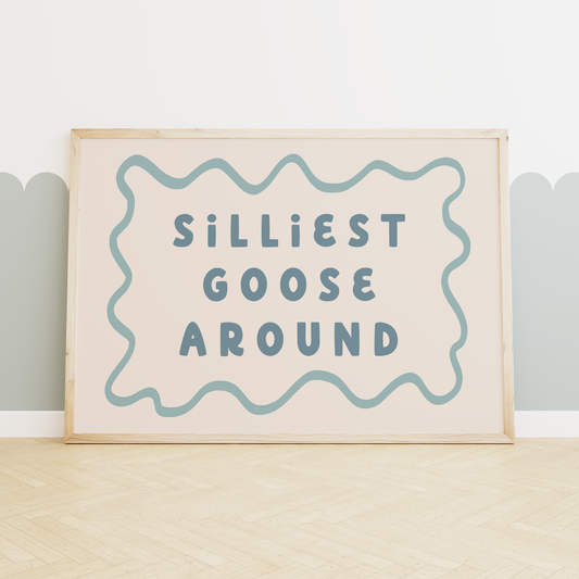 Silliest Goose Around | Art Print