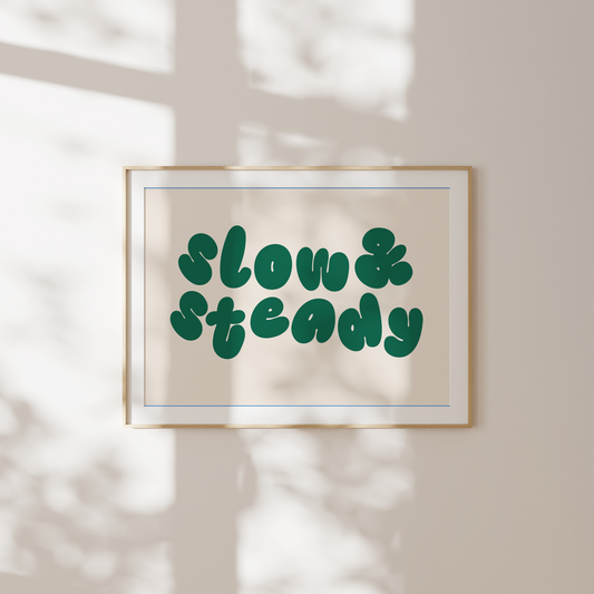 WISDOM & WONDER DESIGNS X MIND | Slow & Steady | Art Print