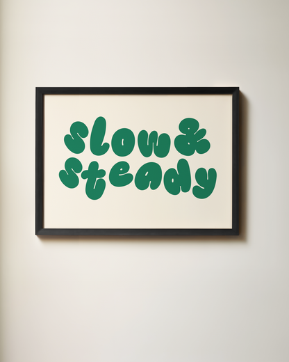 WISDOM & WONDER DESIGNS X MIND | Slow & Steady | Art Print