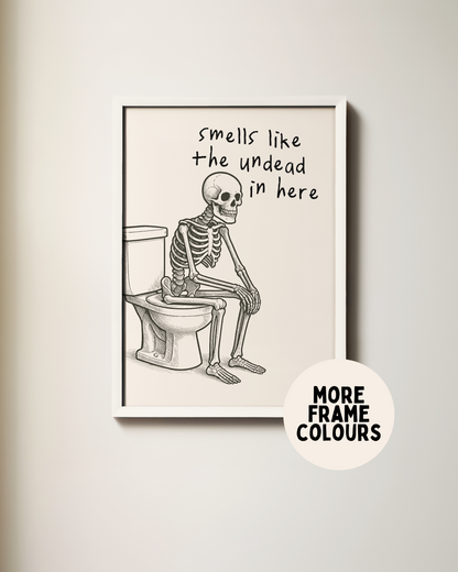 Smells Like The Undead In Here | Black & Cream | Art Print