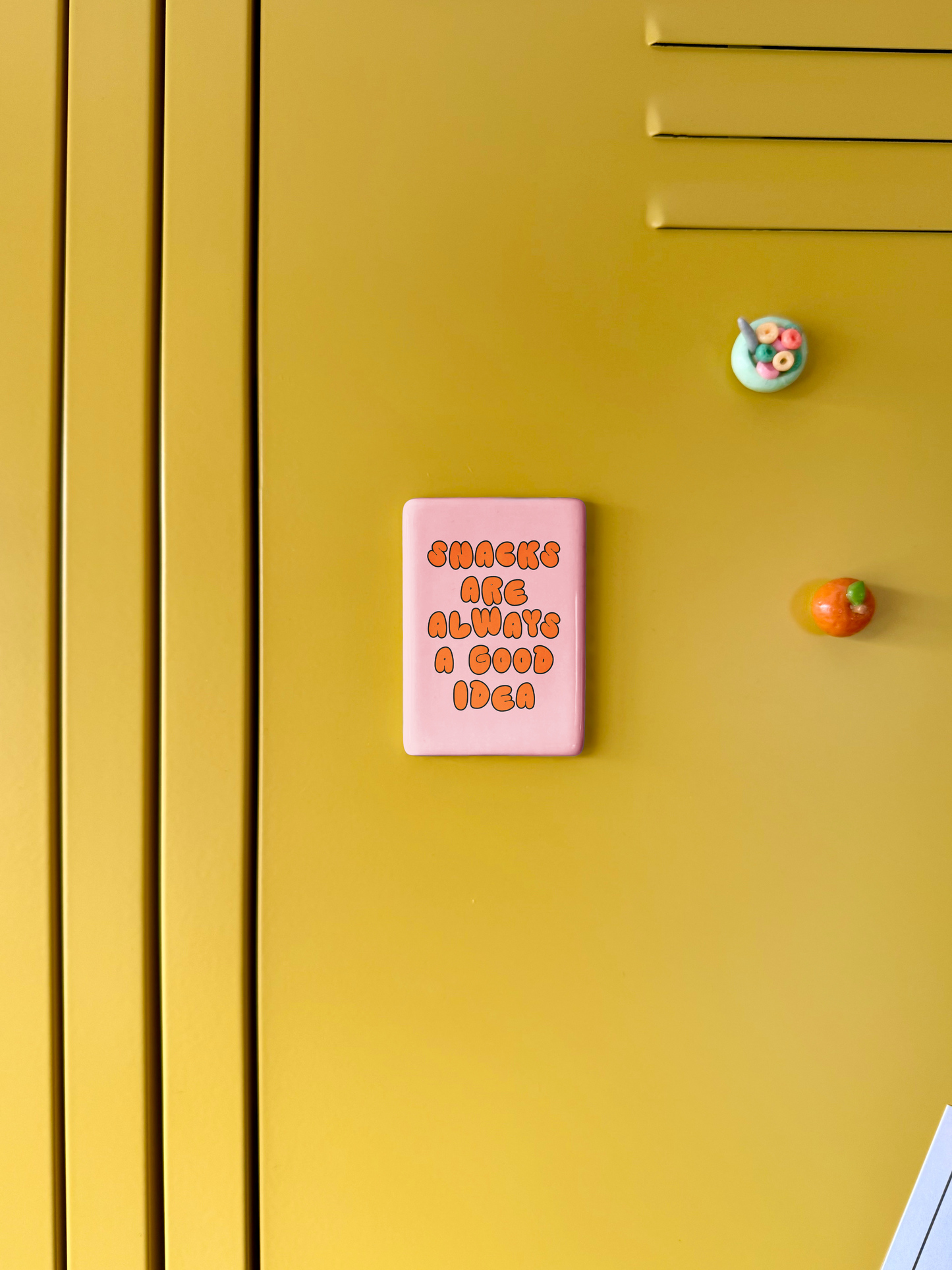 Snacks Are Always A Good Idea | Ceramic Magnet