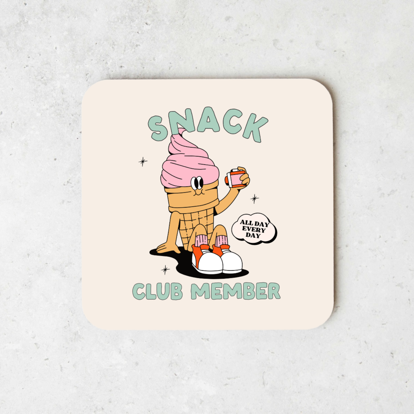 Snack Club Member | Coaster