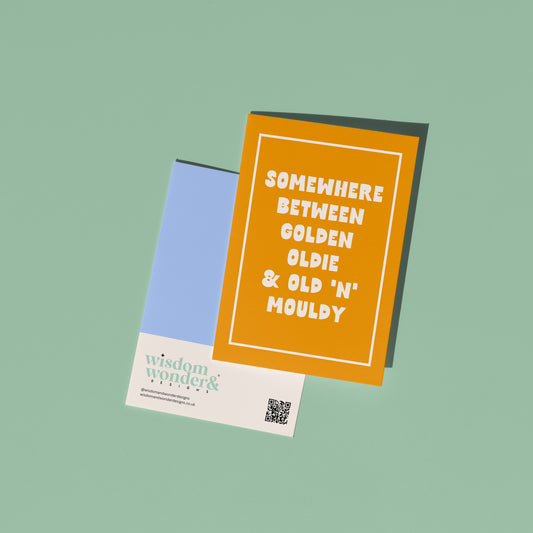 Somewhere Between Golden Oldie | Greeting Card