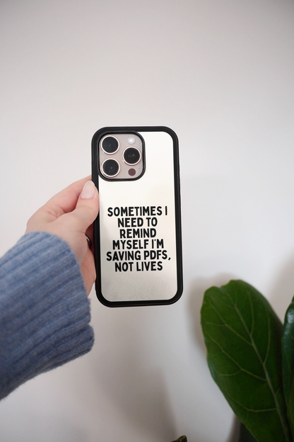 Sometimes I Need To Remind Myself | Phone Case