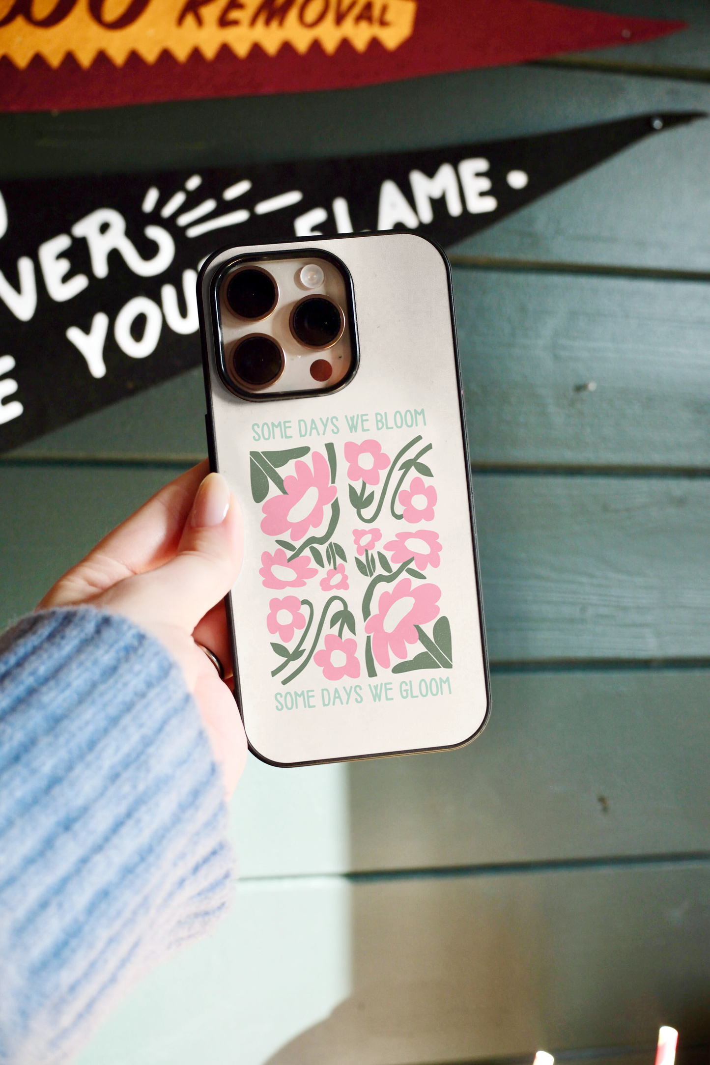 Some Days We Bloom | Phone Case