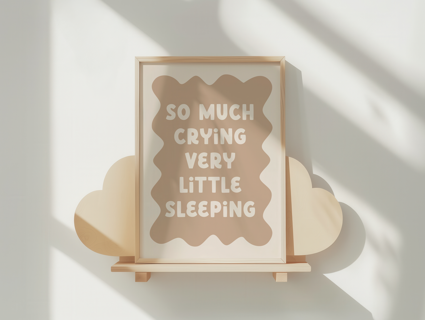 So Much Crying Very Little Sleeping | Toast and Cream | Art Print