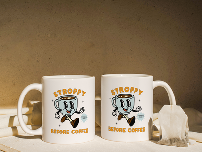 Stroppy Before Coffee | Mug