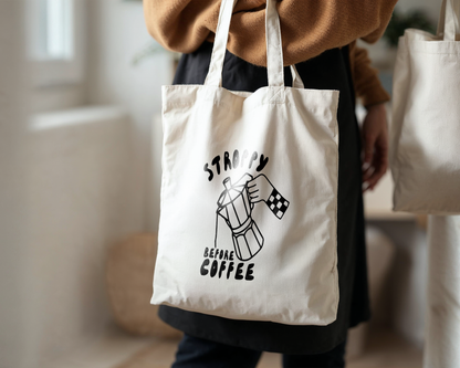 Stroppy Before Coffee | Natural & Black | Organic Cotton Tote Bag