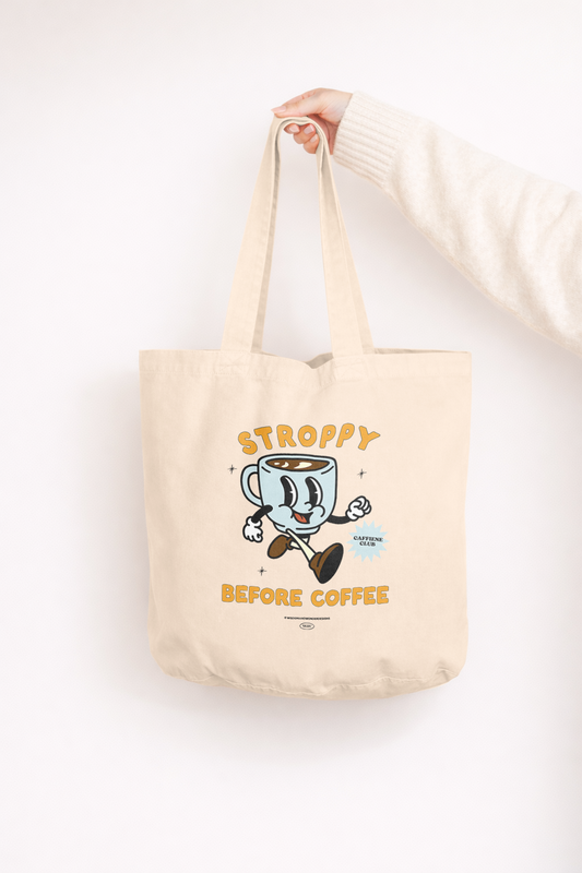 Stroppy Before Coffee | Tote Bag