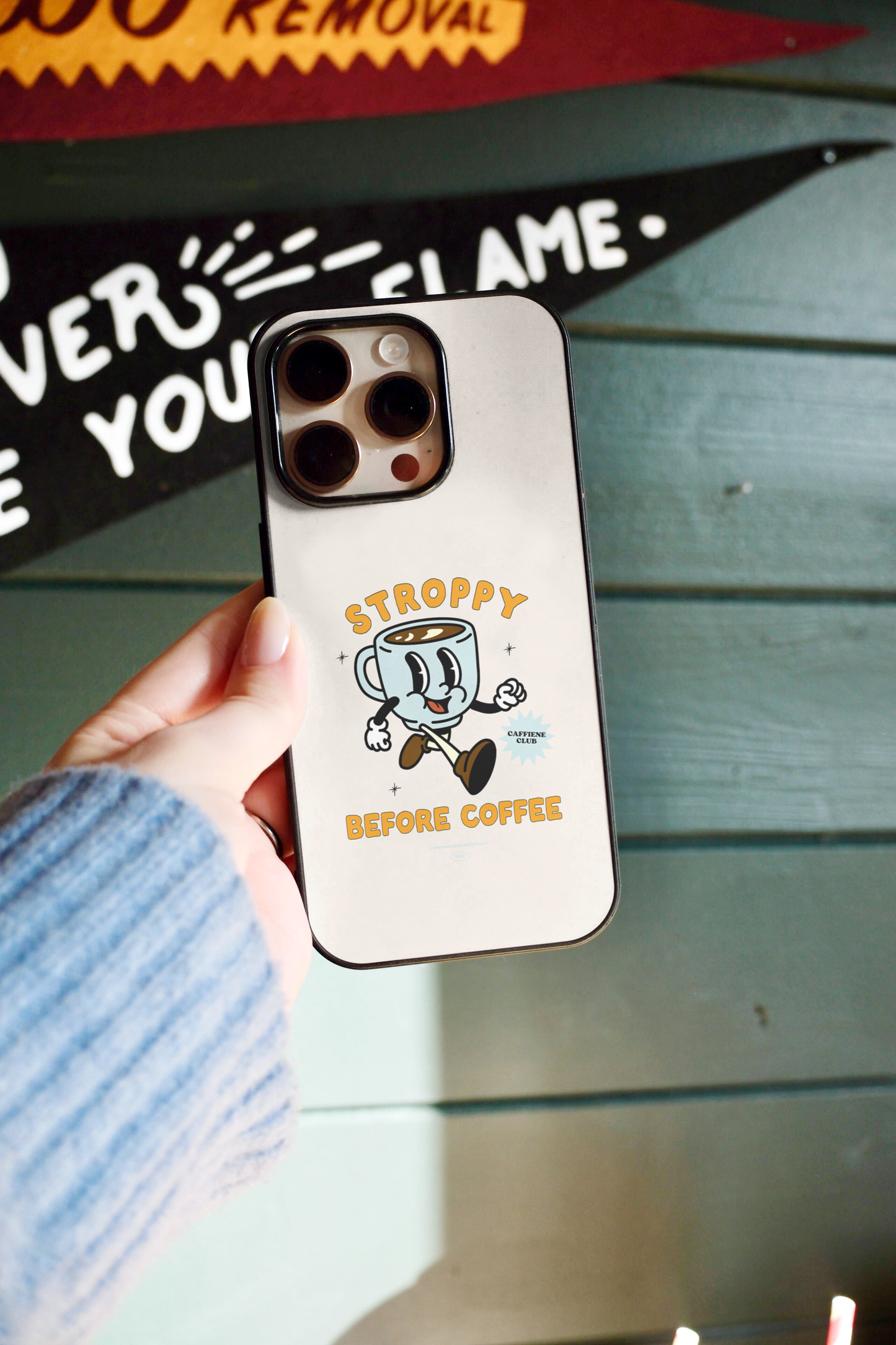 Stroppy Before Coffee | Phone Case