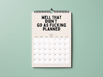 2025 Sweary Calendar | Here We Fucking Go Again | Wall Calendar