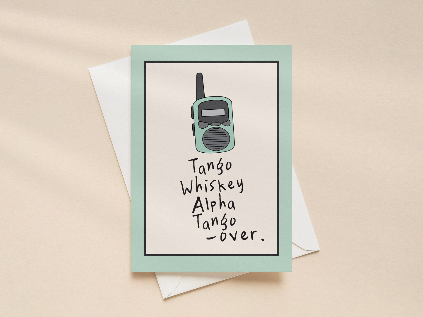 Tango Whiskey | Greeting Card