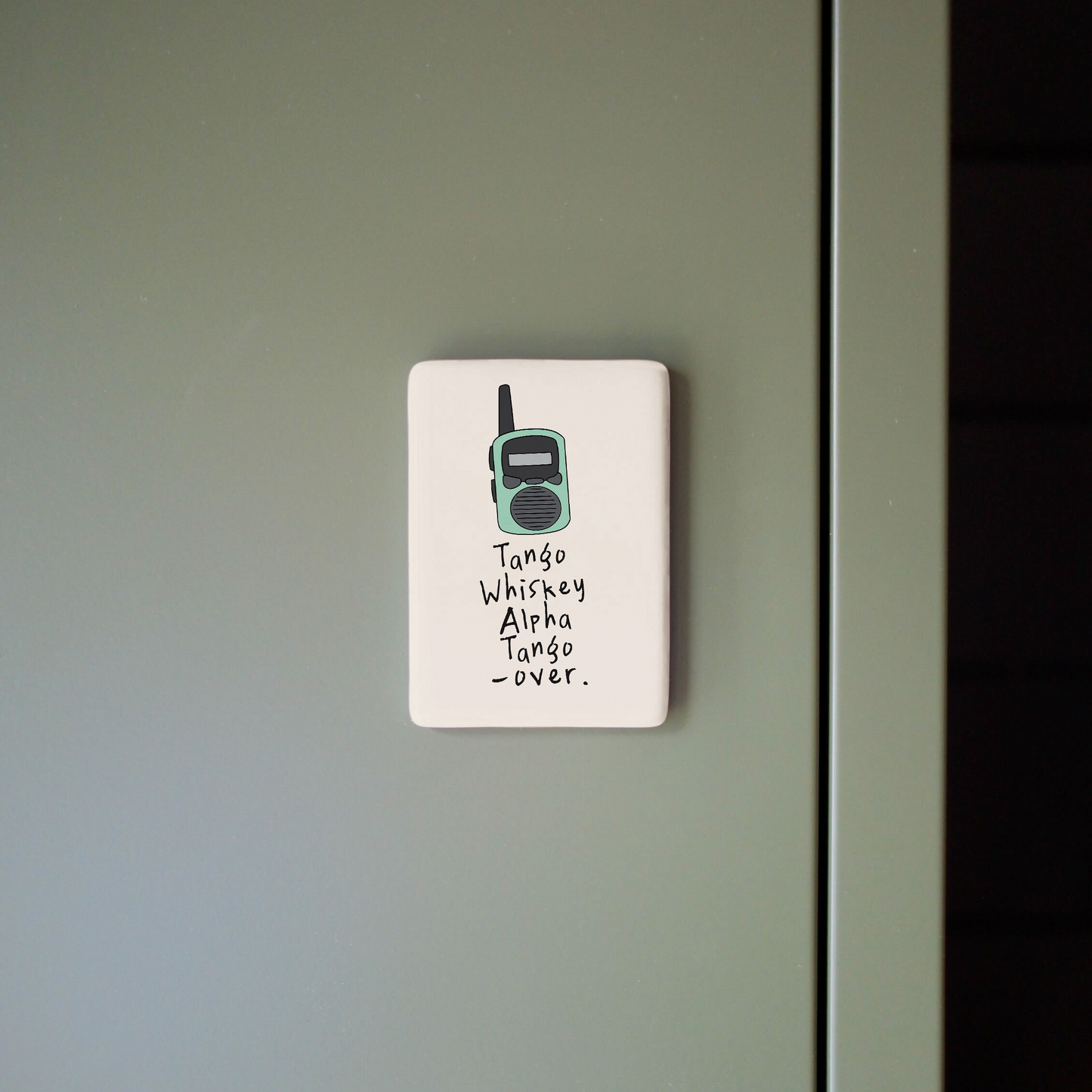 Tango Whiskey November Tango | Ceramic Magnet