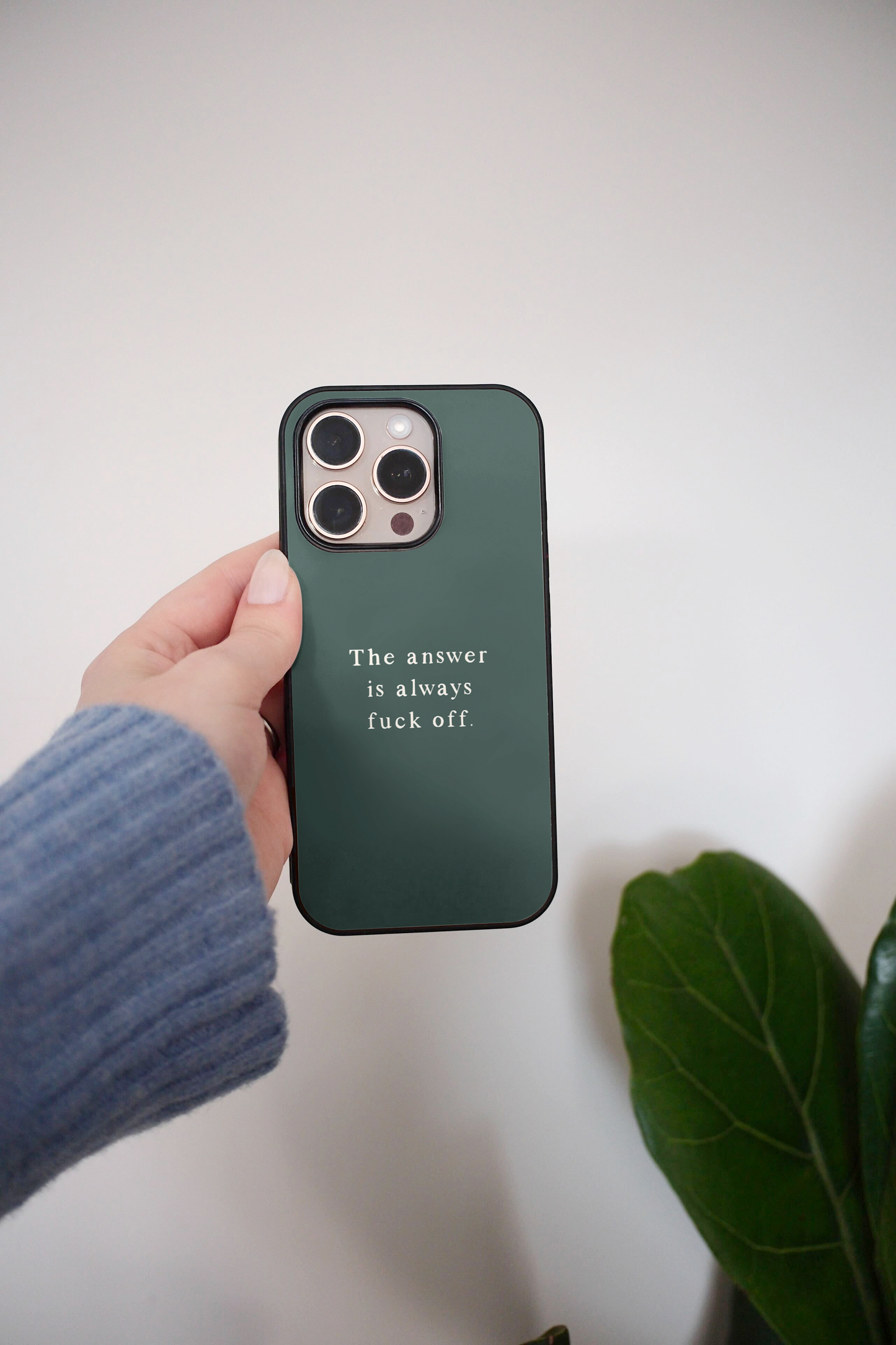 The Answer Is Always Fuck Off | Phone Case