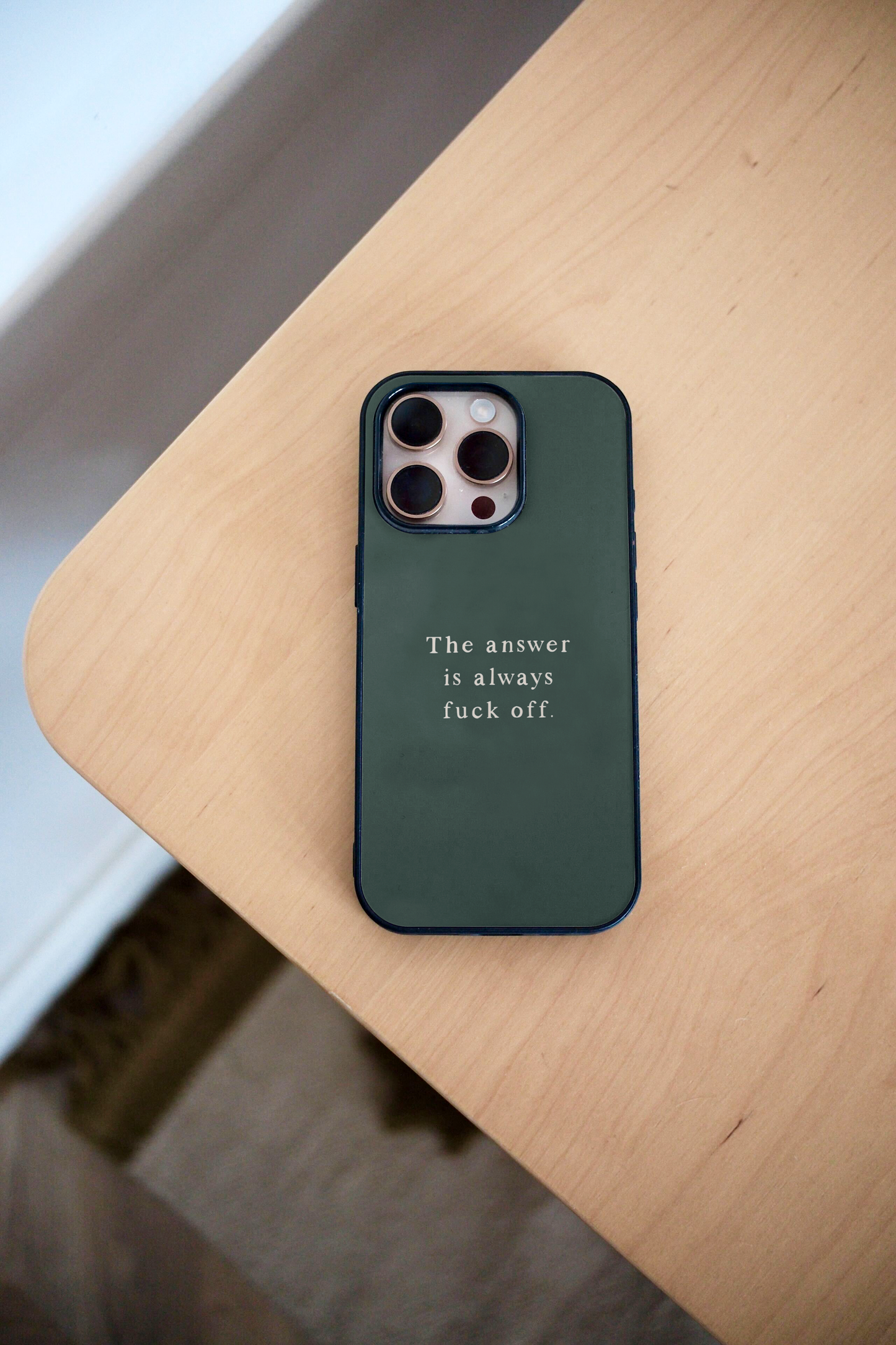 The Answer Is Always Fuck Off | Phone Case