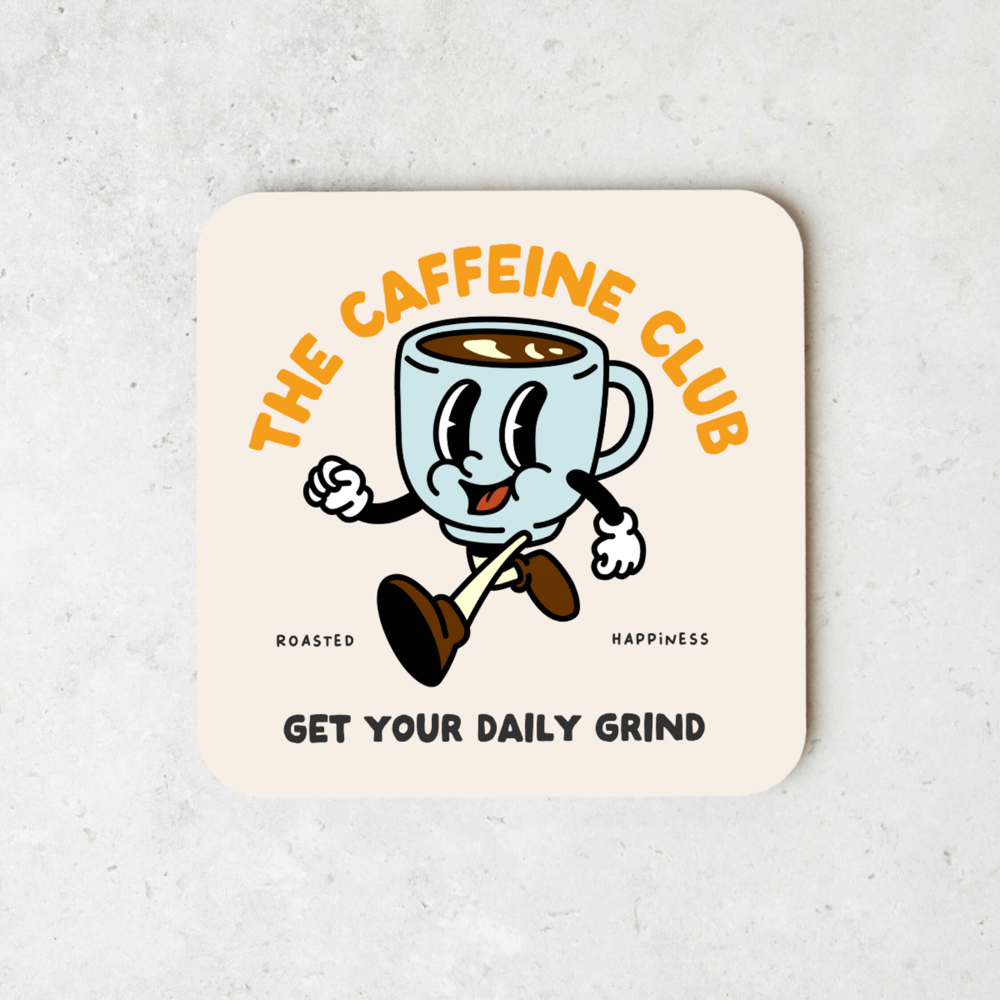 The Caffeine Club | Coaster