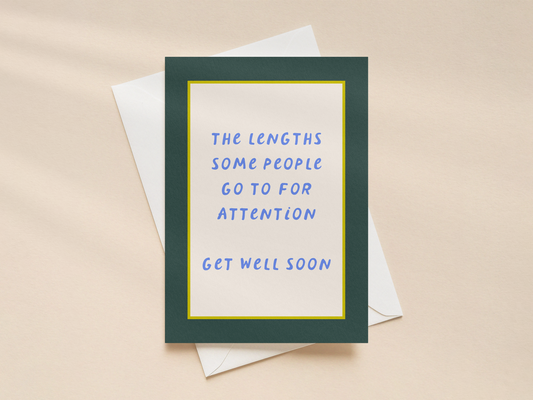 The Lengths Some People | Greeting Card