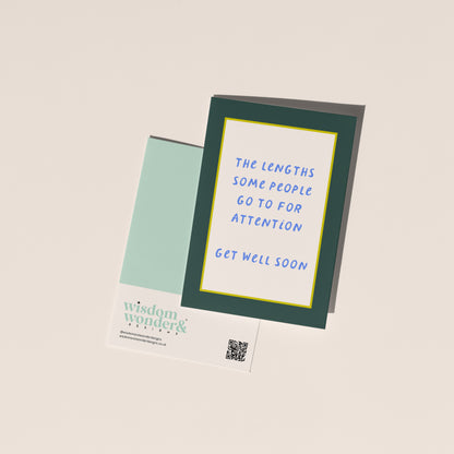 The Lengths Some People | Greeting Card