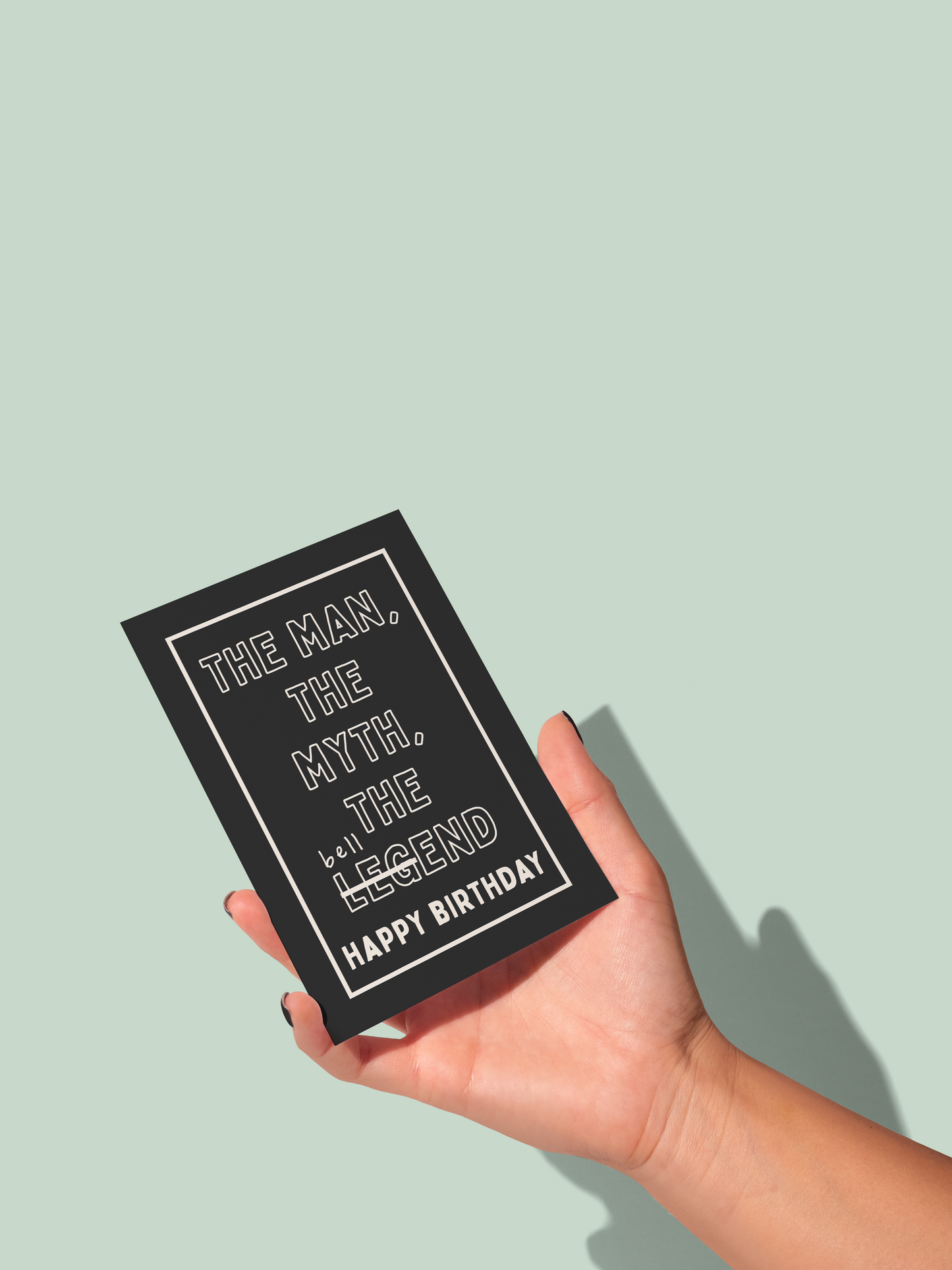 The Man The Myth | Greeting Card