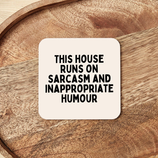 This House Runs On Sarcasm And Inappropriate Humour | Coaster