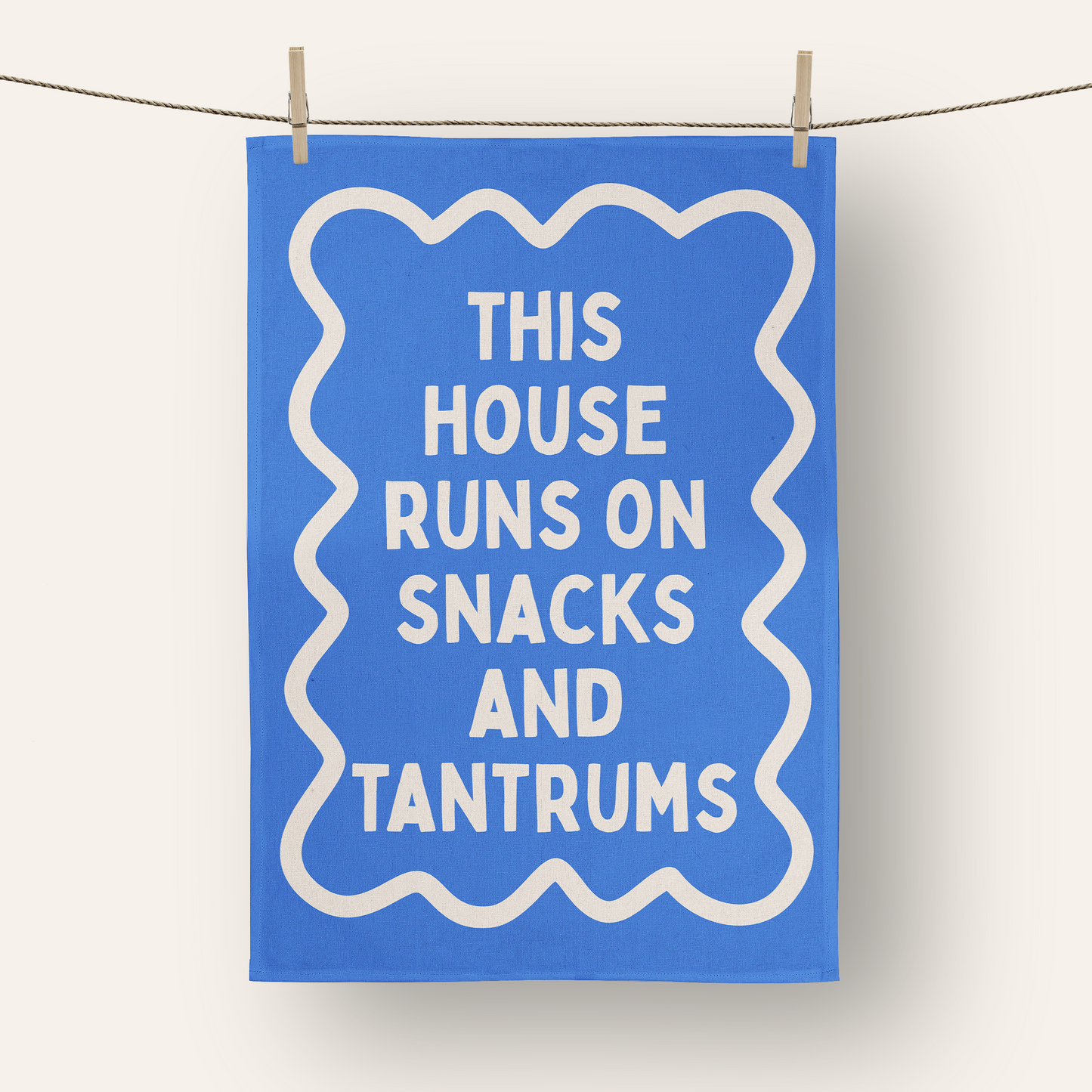 This House Runs On Snacks And Tantrums | Tea Towel