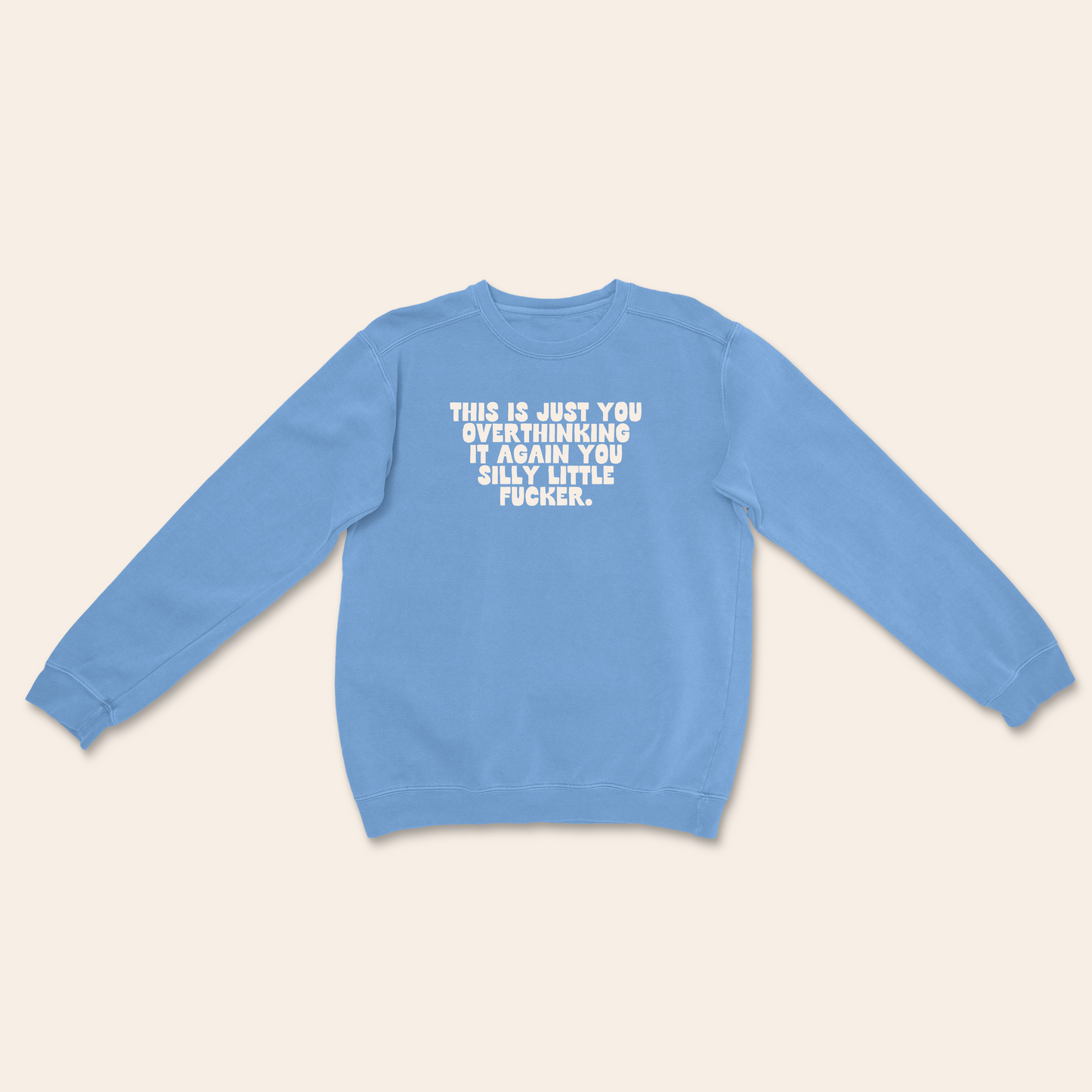 WISDOM & WONDER DESIGNS X MIND | This Is Just You Overthinking | Unisex Sweatshirt