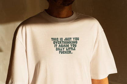 WISDOM & WONDER DESIGNS X MIND | This Is Just You Overthinking | Organic Unisex T Shirt