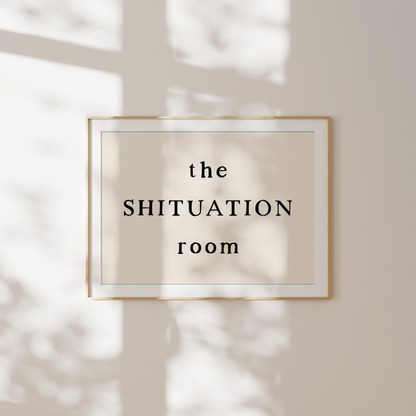 This Shituation Room | Art Print