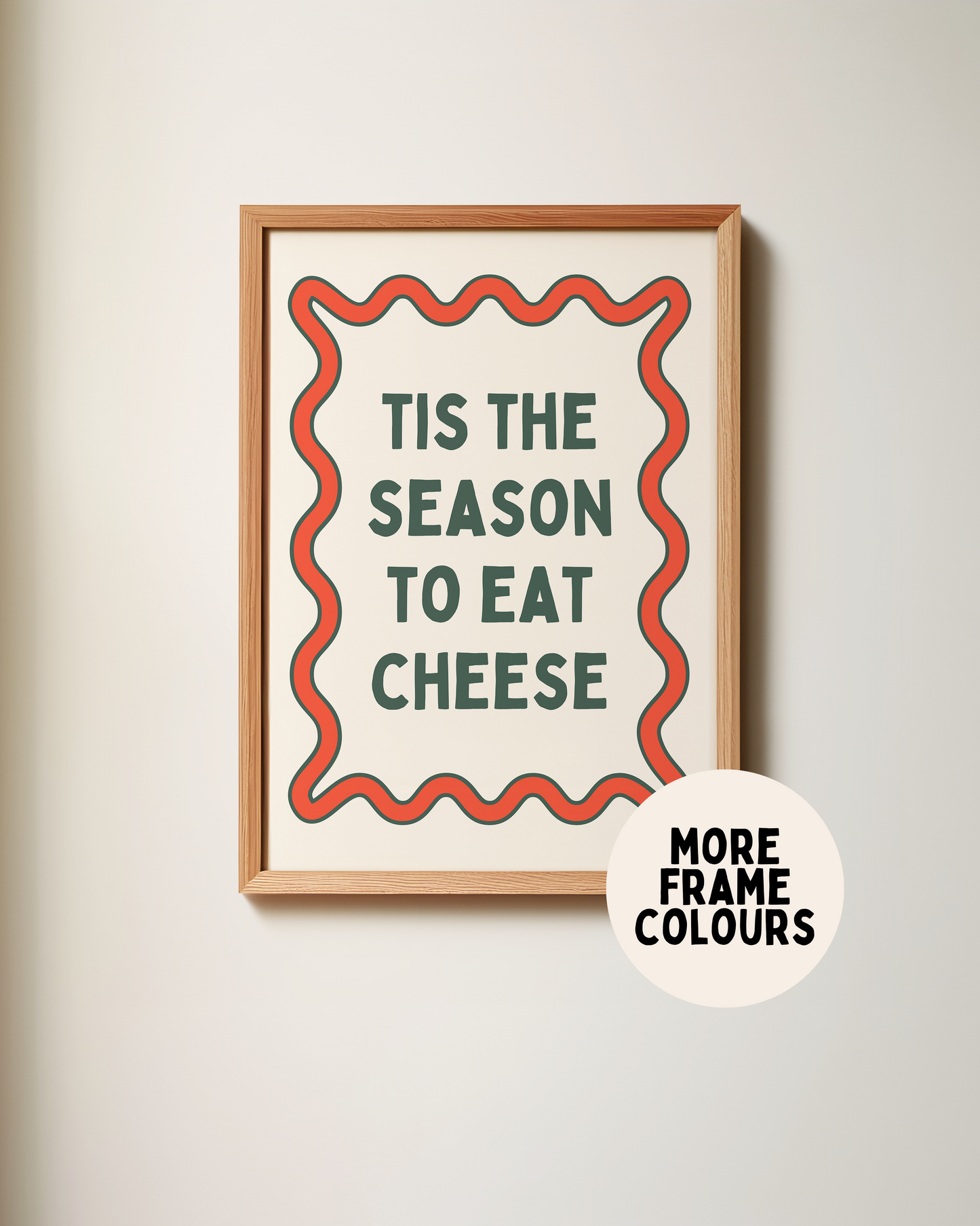 Tis The Season To Eat Cheese | Forest Green & Red | Christmas Art Print