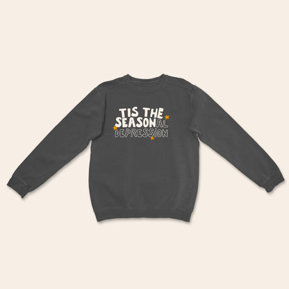 Tis The Seasonal Depression | Christmas Unisex Sweatshirt