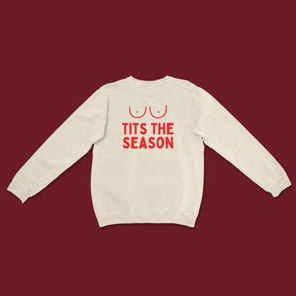 Tits The Season | Christmas Unisex Sweatshirt
