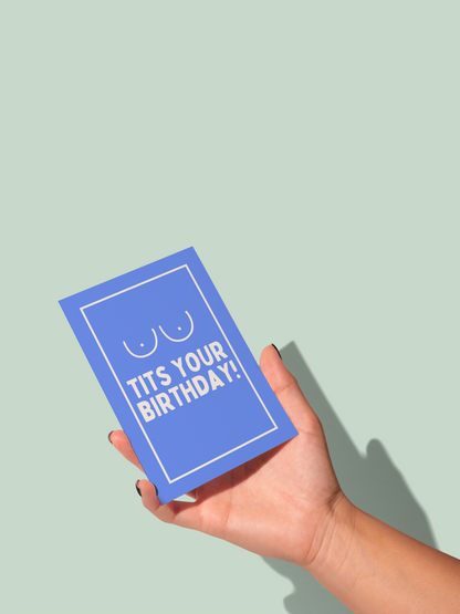 Tits Your Birthday | Greeting Card