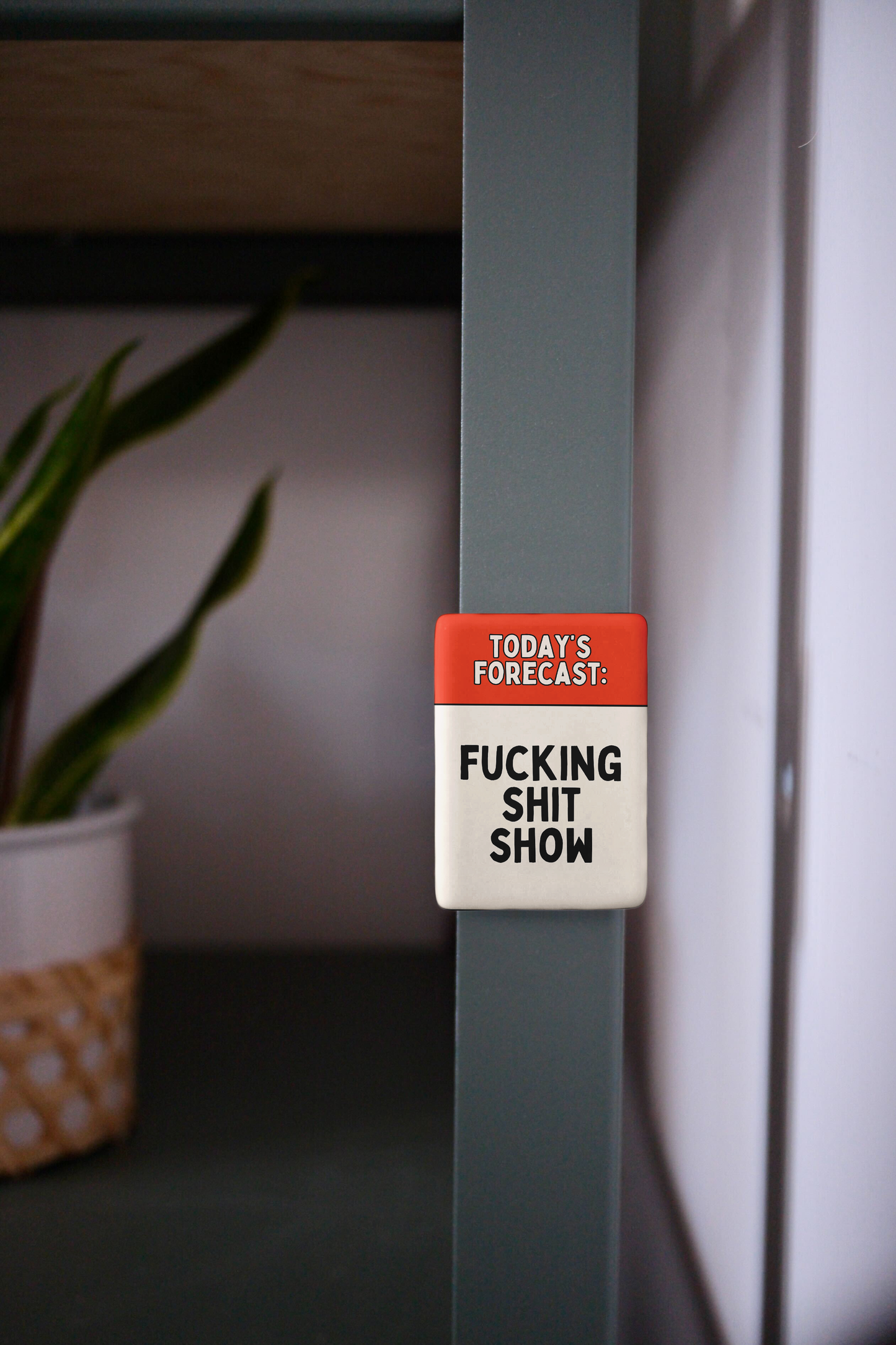 Todays' Forecast | Ceramic Magnet