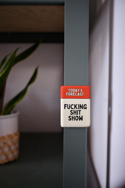 Todays' Forecast | Ceramic Magnet